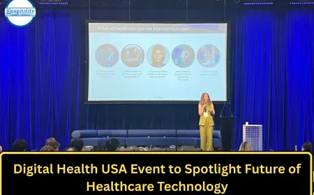 Digital Health USA Event to Spotlight Future of Healthcare Technology