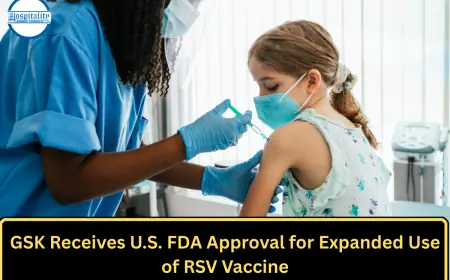 GSK Receives U.S. FDA Approval for Expanded Use of RSV Vaccine