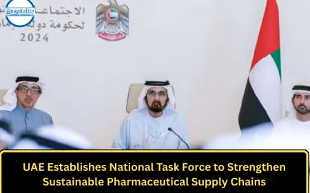 UAE Establishes National Task Force to Strengthen Sustainable Pharmaceutical Supply Chains