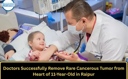 Doctors Successfully Remove Rare Cancerous Tumor from Heart of 11-Year-Old in Raipur