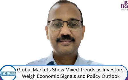 Global Markets Show Mixed Trends as Investors Weigh Economic Signals and Policy Outlook