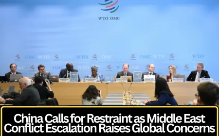 China Calls for Restraint as Middle East Conflict Escalation Raises Global Concerns