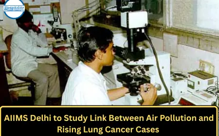 AIIMS Delhi to Study Link Between Air Pollution and Rising Lung Cancer Cases