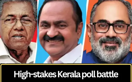 Kerala Elections Emerge as High-Stakes Battle with Potential to Reshape State’s Political Future
