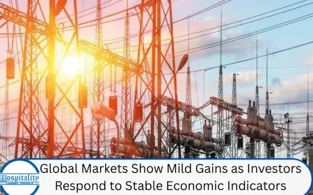 Global Markets Show Mild Gains as Investors Respond to Stable Economic Indicators