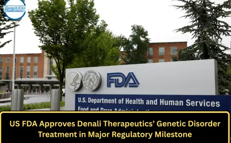 US FDA Approves Denali Therapeutics’ Genetic Disorder Treatment in Major Regulatory Milestone