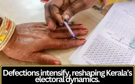 Political Crossovers Shake Kerala Landscape as Leaders Switch Sides Ahead of Elections