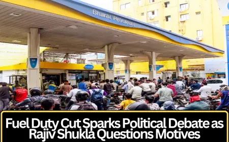 Fuel Duty Cut Sparks Political Debate as Rajiv Shukla Questions Motives