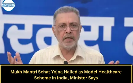 Mukh Mantri Sehat Yojna Hailed as Model Healthcare Scheme in India, Minister Says