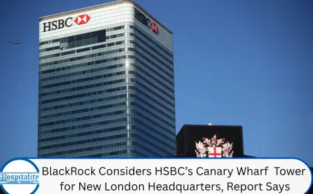 BlackRock Considers HSBC’s Canary Wharf Tower for New London Headquarters, Report Says