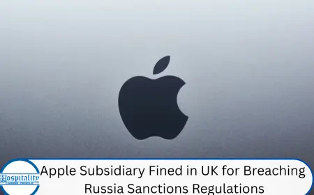 Apple Subsidiary Fined in UK for Breaching Russia Sanctions Regulations