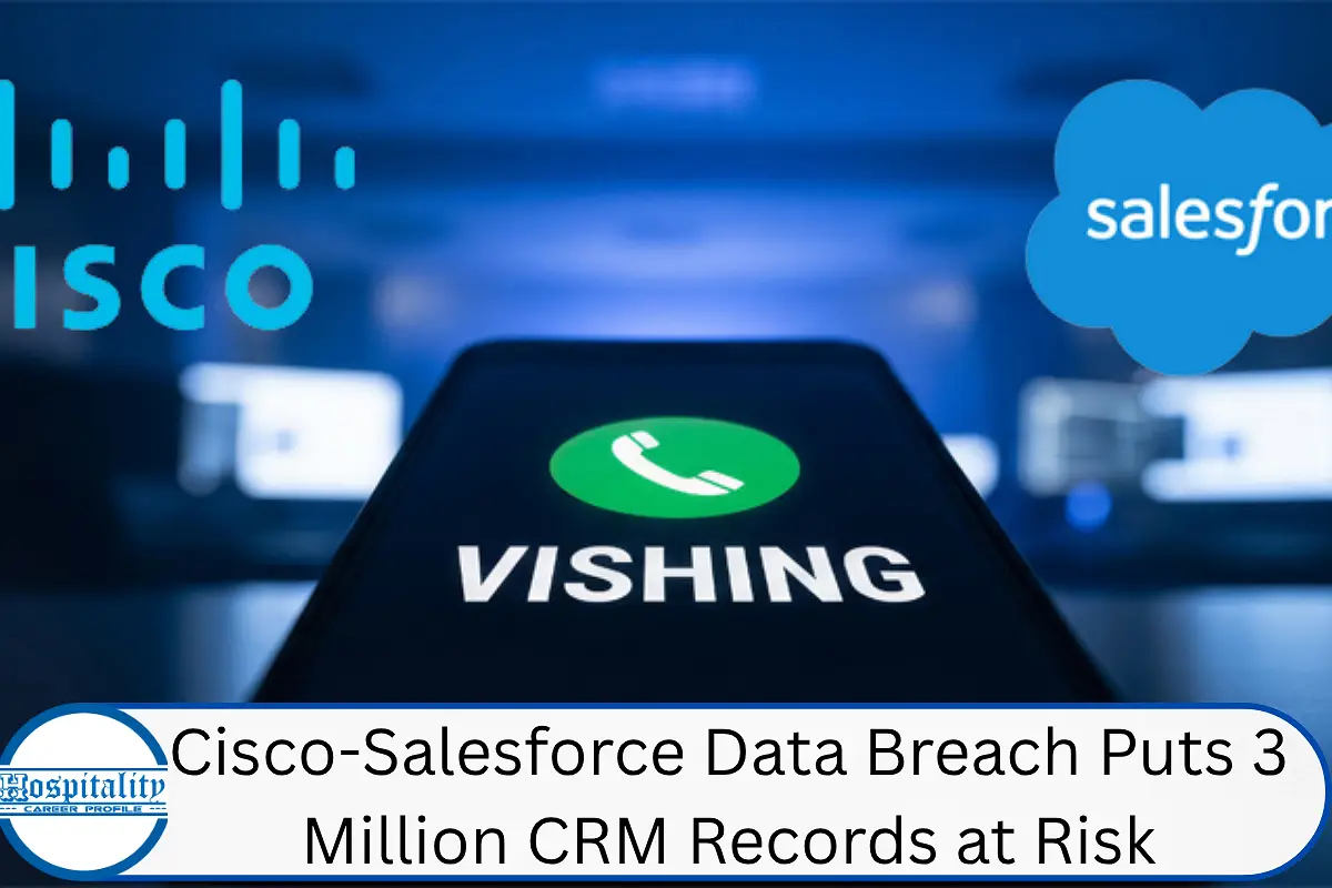 Cisco-Salesforce Data Breach Puts 3 Million CRM Records at Risk
