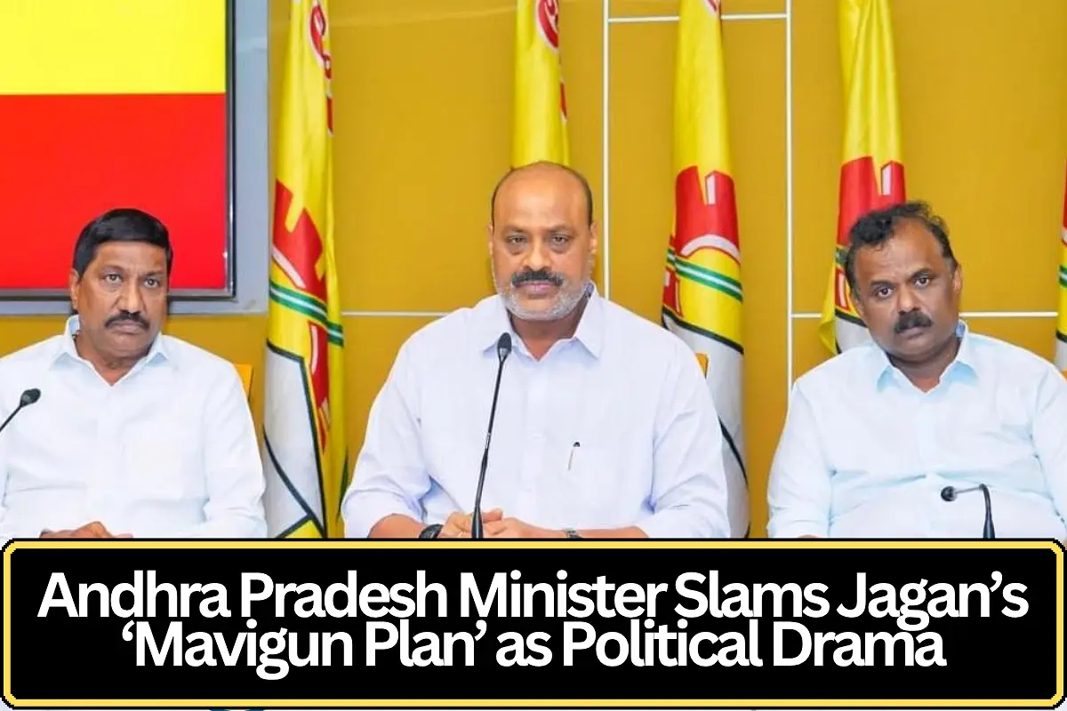 Andhra Pradesh Minister Slams Jagan’s ‘Mavigun Plan’ as Political Drama