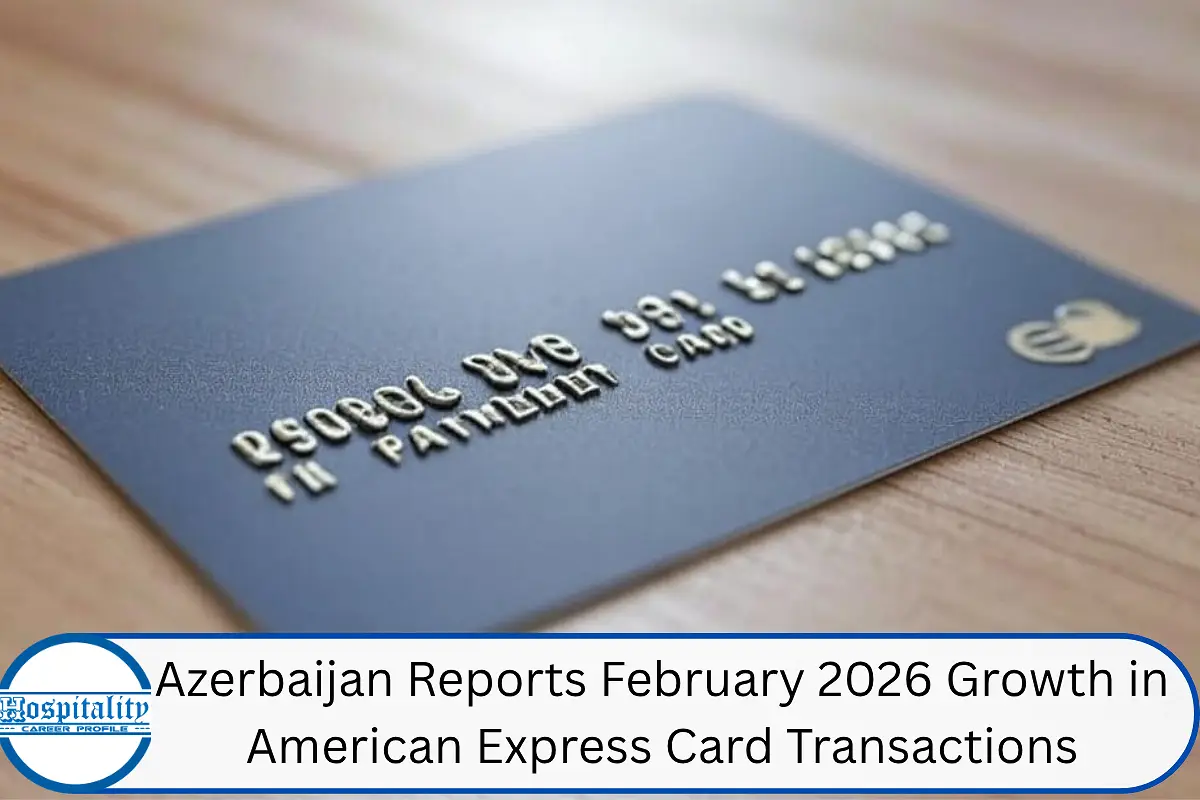 Azerbaijan Reports February 2026 Growth in American Express Card Transactions