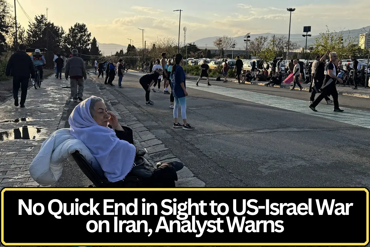 No Quick End in Sight to US-Israel War on Iran, Analyst Warns
