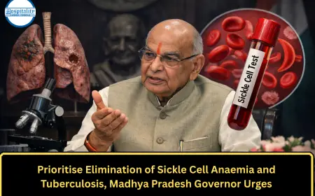 Prioritise Elimination of Sickle Cell Anaemia and Tuberculosis, Madhya Pradesh Governor Urges