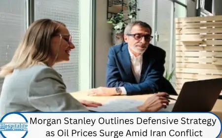 Morgan Stanley Outlines Defensive Strategy as Oil Prices Surge Amid Iran Conflict