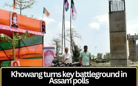 Khowang Emerges as Key Battleground in Assam Elections Amid Focus on Tea Belt Politics