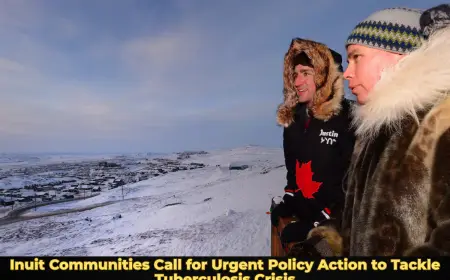 Inuit Communities Call for Urgent Policy Action to Tackle Tuberculosis Crisis
